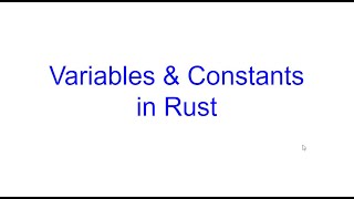Variables and Constants | Rust Programming | Kovolff