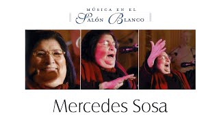 Mercedes Sosa - Música en el Salón Blanco (Completo)