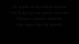 Video thumbnail of "M Clan - Carolina Letra"