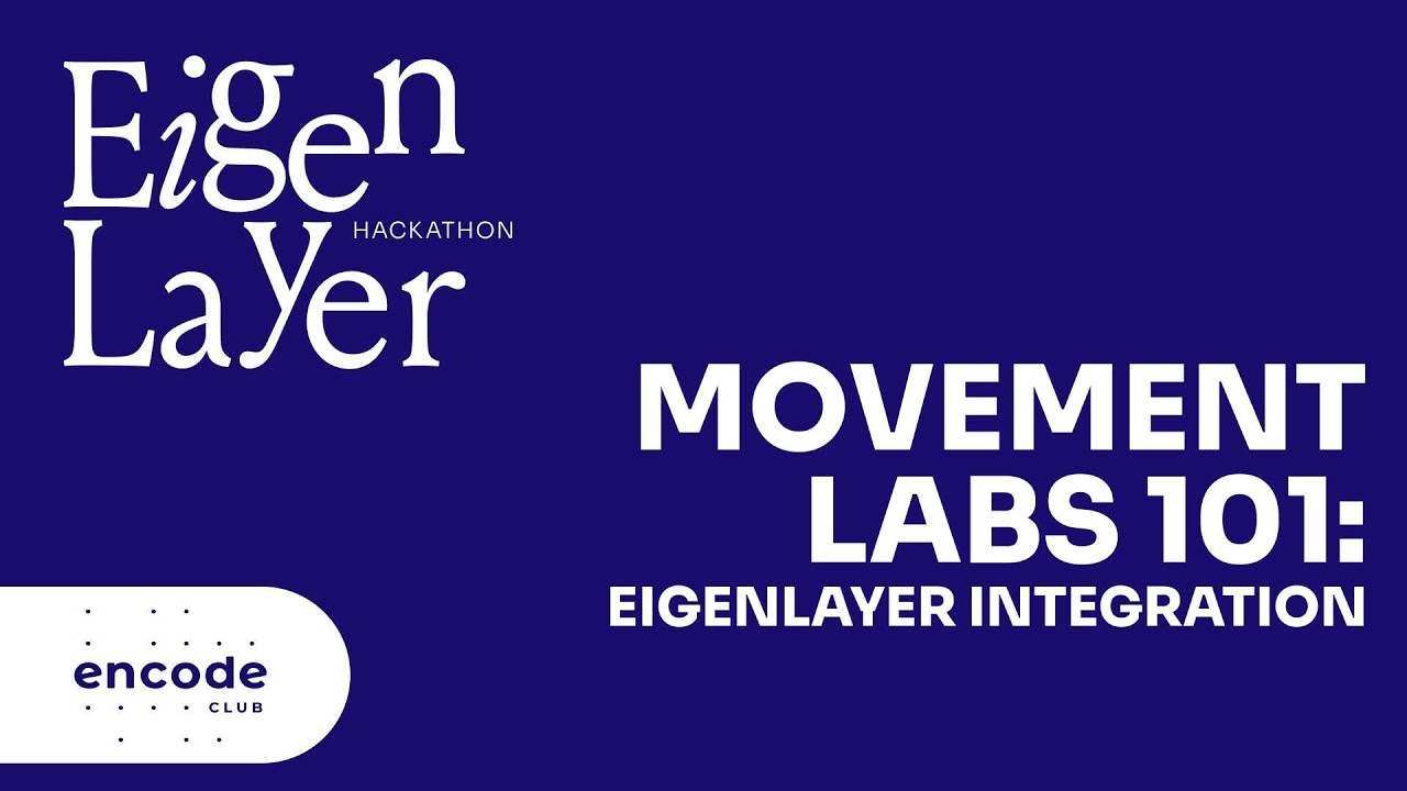 Movement Labs 101: Integrating EigenLayer AVS for Developers