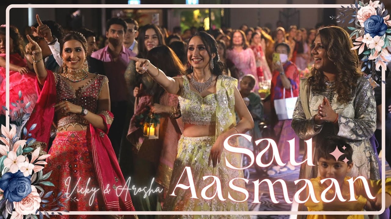 Sau Aasmaan | Vicky & Arosha's Wedding Dance Performance | Sagan & Ring ...
