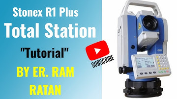 Stonex  R1 Plus TS I Detailing Survey I Topographical Survey I Basic to Advanced I Er. Ram Ratan