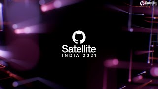 GitHub Satellite India 2021 - DevOps Day 1