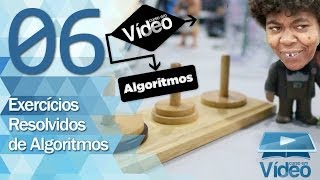 Exercícios de Algoritmo Resolvidos - Curso de Algoritmos #06 - Gustavo Guanabara