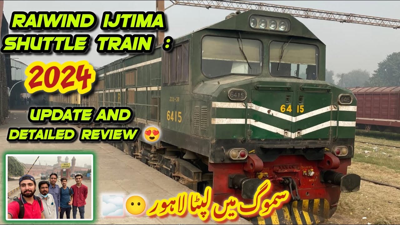 Pakistan. Ali Raiwind A Great Move by Pakistan Railways! Special Trains for Raiwind Ijtema ...
