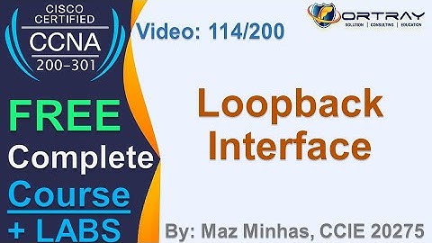 Free CCNA | 114- Loopback interface | Day 6 | CCNA 200-301 Complete Course