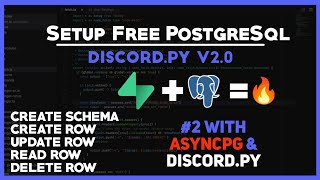 Postgresql and Asyncpg with Discord.py | Part 2
