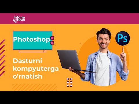 Video: Photoshop dasturini shaxsiy kompyuterimga qanday yuklab olishim mumkin?