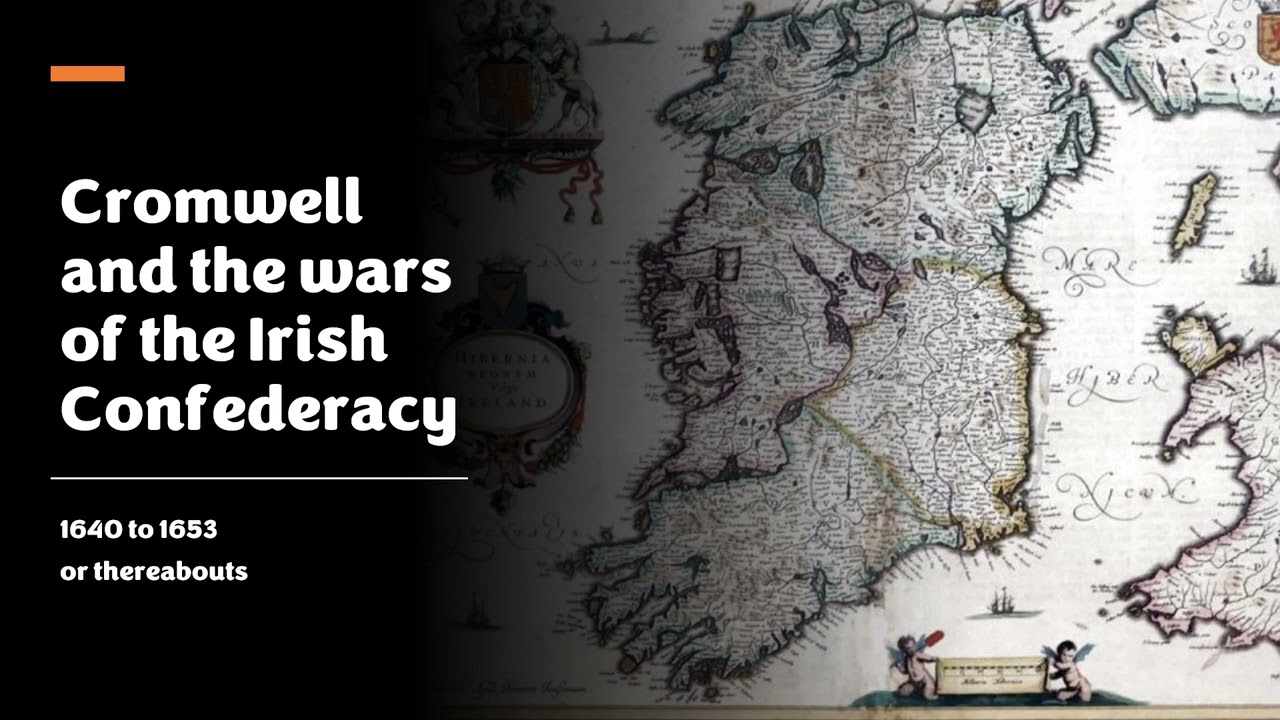 The Irish Confederacy and Cromwell's invasion of Ireland