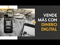 Vende más con dinero digital | 3 plataformas para cobrar digitalmente