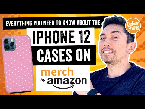 NEW iPhone 12 Cases on Merch by Amazon. Quick look at these new products. Step by step tutorial.