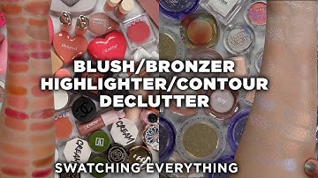 2024 Makeup Collection Declutter | Blushes, highlighters, bronzers, contours swatching everything!