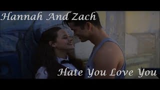 Zach And Hannah I Hate You Love You 13 Reasons Why