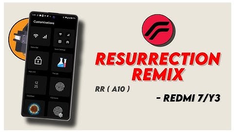 Resurrection Remix ( RR ) Android 11 For Redmi 7/Y3 | Review + Installation