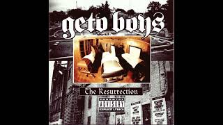 Ghetto Boys -Still- #TheResurrection '96