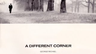 George Michael - A Different Corner - Traducida Al Español