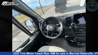 Remarkable 2025 Thor Motor Coach Rize Class B RV For Sale in Marriott-Slaterville UT RVUSA com