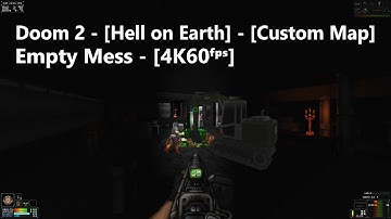 Project Brutality 3.0 - Doom 2 - Map: #0296 - Empty Mess - [4K60ᶠᵖˢ]