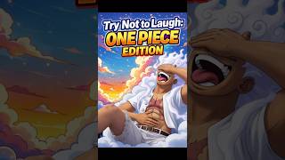 Try Not to Laugh: One Piece Edition 😂🔥 #onepiece #anime #luffy
