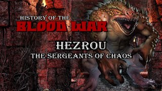 Hezrou, Demon Sergeants (Dungeons & Dragons Lore)