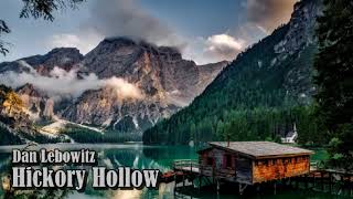 Dan Lebowitz - Hickory Hollow