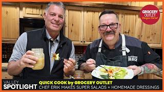 Super Salads and Homemade Dressings with Chef Erik Hoover