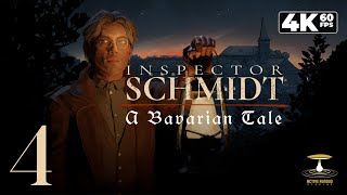 Inspector Schmidt: A Bavarian Tale (PC) - 4K60 Playthrough Part 4 - The Crime Scene