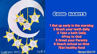Good habits for kids | Good habits chart project | good manners | learn good habits |daily activity