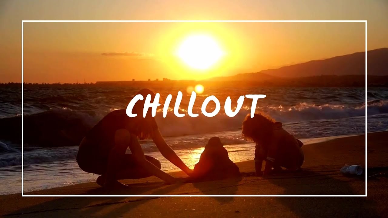 CHILLOUT - Various Artists (FULL ALBUM) - YouTube