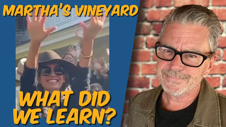 Martha's Vineyard: What did we learn?