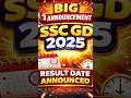 SSC GD 2026 Result DATE Released 🙊🙊🤓🤓 #shortsfeed #sscgdresultupdate #sscgd2025
