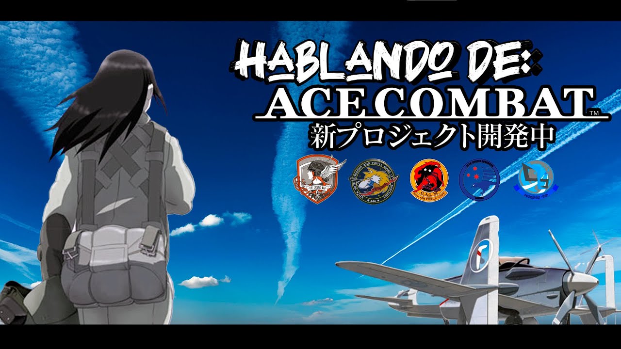 Hablando de: Ace Combat: Paz, Batallas... y CIELO AZUL