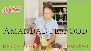 Healthy Green Goddess Dressing