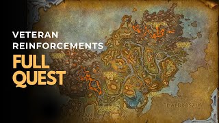 Veteran Reinforcements WoW Quest - Full Quest Guide  World of Warcraft Retail