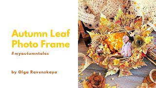 Autumn Leaf Photo Frame Tutorial screenshot 3