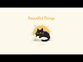 [1 HOUR] "Beautiful Things" (sped up)