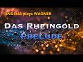 DAS RHEINGOLD Prelude – Wagner’s single chord creates an entire cosmogony