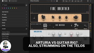 Piping Arturia vst's through guitar rig, and strumming with Telos