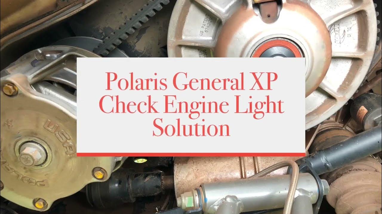 Polaris General XP Check Engine Light Solution - YouTube