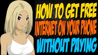 How to Get Free Internet on Your Phone Without Paying