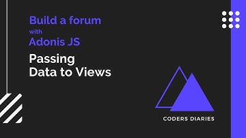 Passing data to views - AdonisJS 5 from scratch
