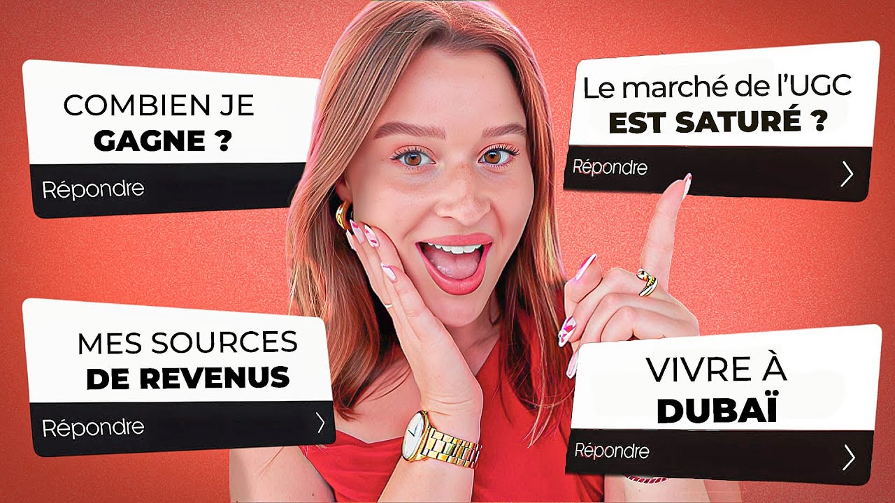 FAQ UGC (Combien je gagne, mes sources de revenus, collaborations...)
