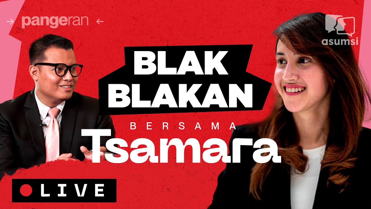 Blak-blakan Bersama Tsamara - Pangeran
