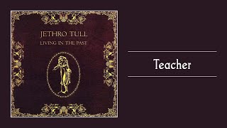 Jethro Tull - Teacher (sanoitukset)