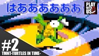 #2【2015/冬休み】弟者,兄者の「T.M.N.T. タートルズインタイム」【2BRO.】END