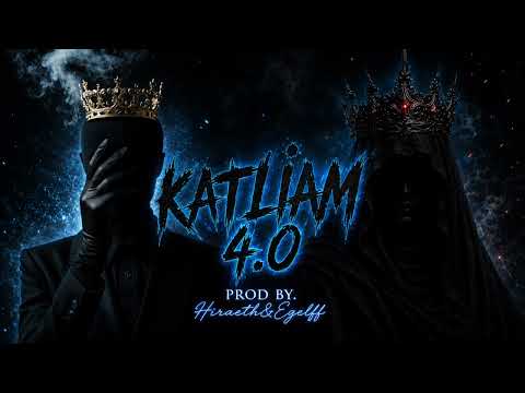 KATLİAM 4.0 | KESKİN & BABY GANG & UZİELCHAVO Prod by Hiraeth&Egelff