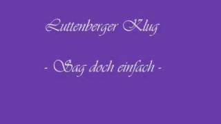 Luttenberger Klug -Sag doch einfach