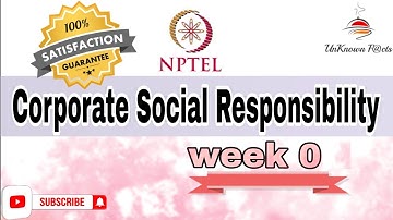 CORPORATE SOCIAL RESPONSIBILITY WEEK 0 ASSIGNMENT ANSWERS NPTEL 2024 l NPTEL #nptel #nptelanswer
