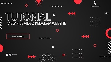 Tutorial Menampilkan File Video Kedalam Website Menggunakan PHP dan MySql