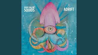 Chop - Buddy and the Squids